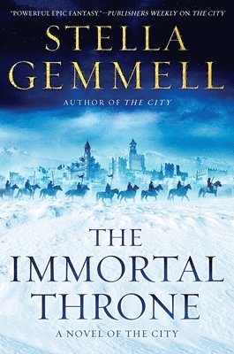Stella Gemmell - The Immortal Throne, Inbunden