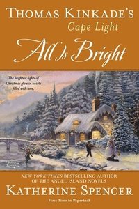 bokomslag Thomas Kinkade's Cape Light: All Is Bright
