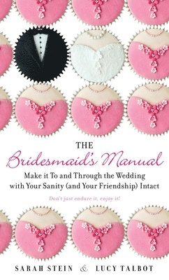 The Bridesmaid's Manual 1