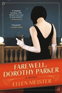 bokomslag Farewell, Dorothy Parker