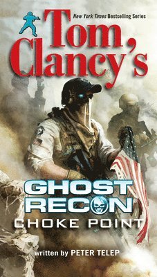 bokomslag Tom Clancy's Ghost Recon: Choke Point