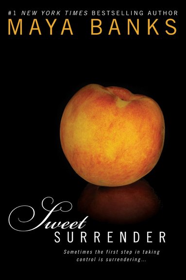 Maya Banks - Sweet Surrender, Häftad