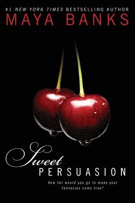 Sweet Persuasion