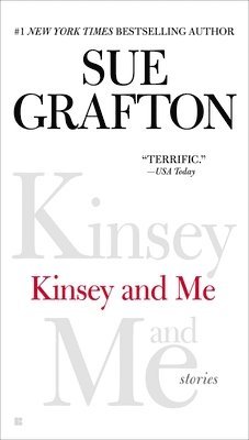 Kinsey and Me: Stories 1