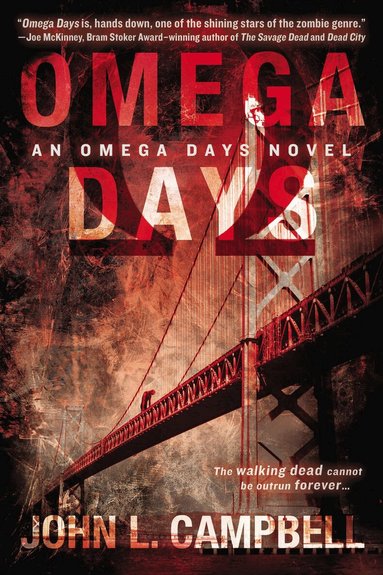 John L. Campbell - Omega Days, Häftad
