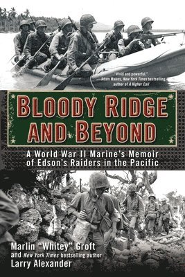 Bloody Ridge and Beyond