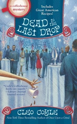 Dead to the Last Drop 1