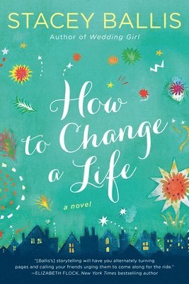 bokomslag How to Change a Life