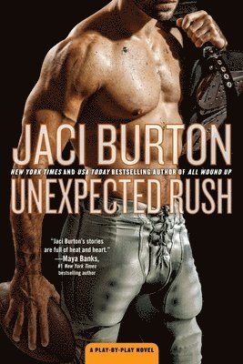 Jaci Burton - Unexpected Rush, Häftad