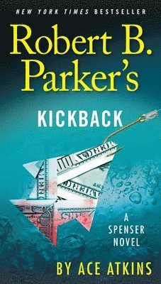 bokomslag Robert B. Parker's Kickback