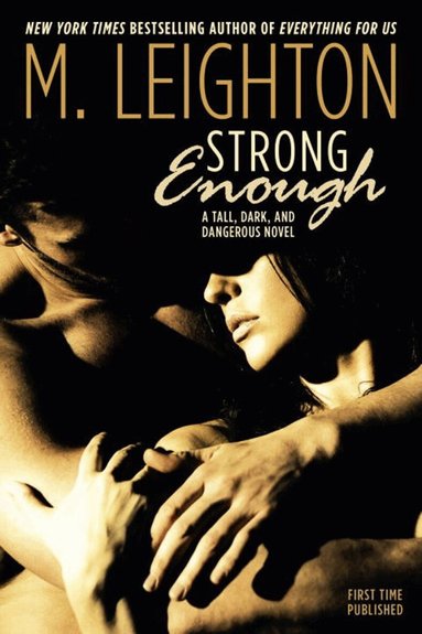 M. Leighton - Strong Enough, Häftad