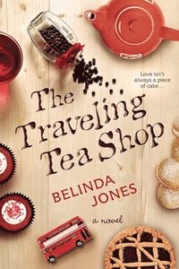 bokomslag The Traveling Tea Shop