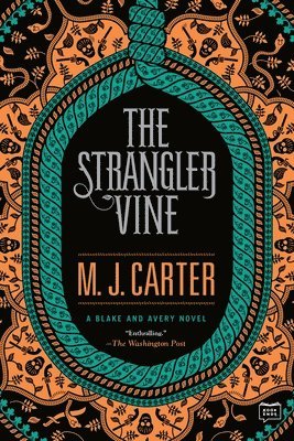 The Strangler Vine 1