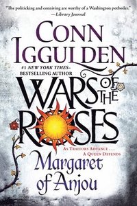 bokomslag Wars of the Roses: Margaret of Anjou