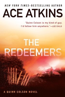 Ace Atkins - The Redeemers, Häftad