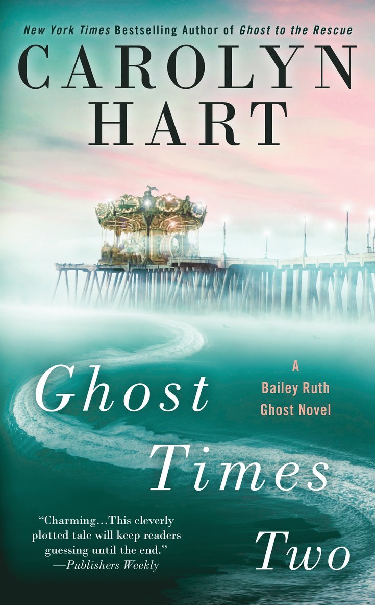Carolyn Hart - Ghost Times Two, Häftad