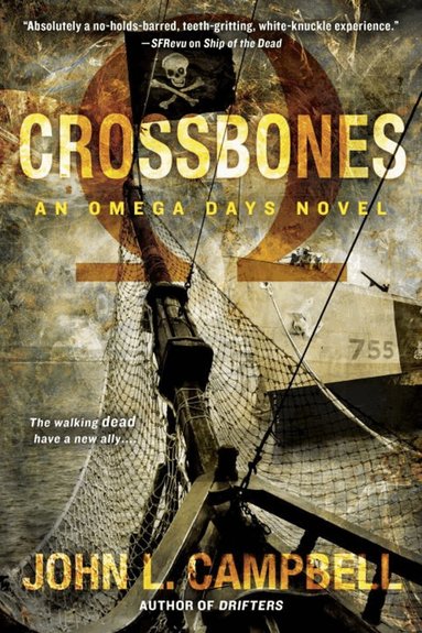 John L. Campbell - Crossbones, Häftad
