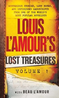 bokomslag Louis L'Amour's Lost Treasures: Volume 1