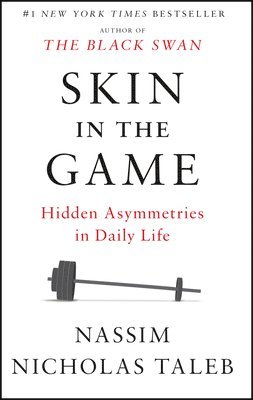 Nassim Nicholas Taleb - Skin in the Game, Häftad