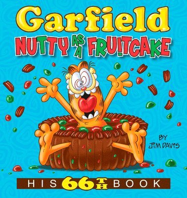 Jim Davis - Garfield Nutty as a Fruitcake, Häftad