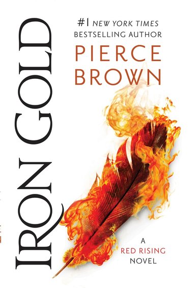 Pierce Brown - Iron Gold, Häftad