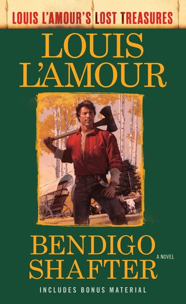 Louis L'Amour - Bendigo Shafter (Louis L'Amour's Lost Treasures), Häftad