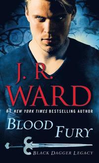 bokomslag Blood Fury: Black Dagger Legacy