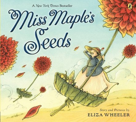 Eliza Wheeler - Miss Maple's Seeds, Häftad