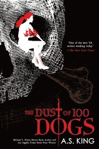 bokomslag The Dust of 100 Dogs