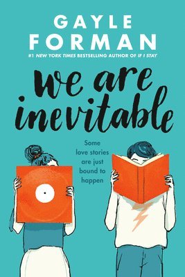 Gayle Forman - We Are Inevitable, Häftad