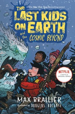 bokomslag Last Kids On Earth And The Cosmic Beyond