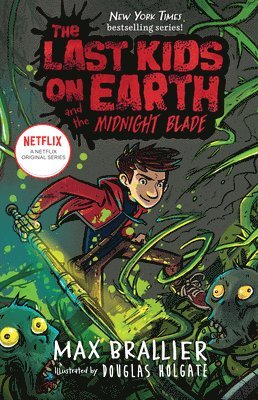 Last Kids On Earth And The Midnight Blade 1