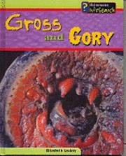 bokomslag Gross And Gory