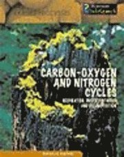 Carbon-Oxygen and Nitrogen Cycles 1