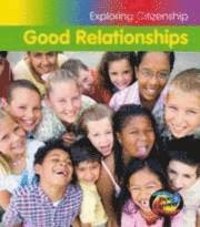 Good Relationships 1