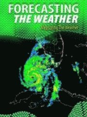 Forecasting the Weather 1