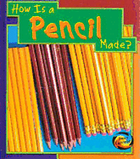 bokomslag How Is A Pencil Made?