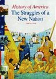 Struggles of a New Nation, 1840-90 1