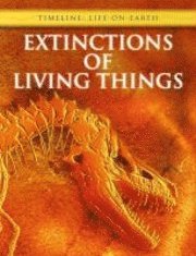 bokomslag Extinctions of Living Things