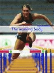 The Working Body 1