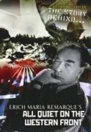 Erich Maria Remarque's All Quiet on the Western Front 1