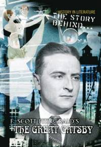 bokomslag The Story Behind F Scott Fitzgerald's The Great Gatsby