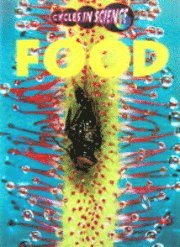 Cycles in Science: Food            (Paperback) 1