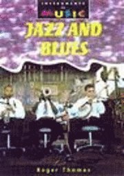 bokomslag Jazz And Blues