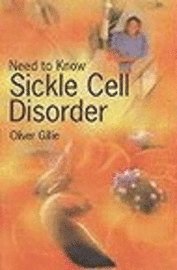 bokomslag Need To Know: Sickle Cell Disorder