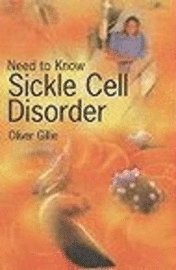 bokomslag Need To Know: Sickle Cell Disorder