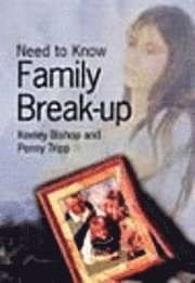 bokomslag Need To Know: Family Break-Up