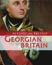 bokomslag Georgian Britain, 1714 to 1837