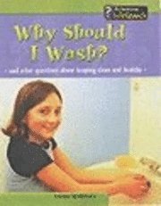 bokomslag Why Should I Wash?