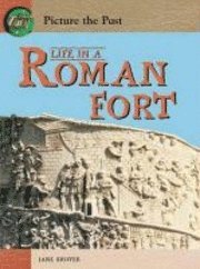 bokomslag Life in a Roman Fort